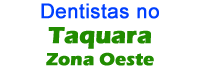 dentistas no Bairro Taquara jacarepaguá Rio/RJ