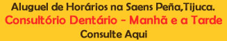 Aluguel mensal e diário, consultório dentário na Pça Saens Peña
