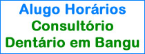 Aluguel de horário em consutório dentário em Bangu - DentistasRio.com.br Aluguel de horário em consutório dentário em Bangu - DentistasRio.com.br